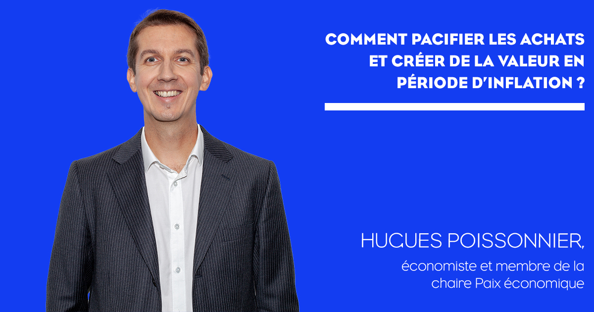 Comment pacifier les achats et créer de la valeur en période d’inflation ? 